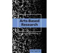 Arts-Based Research Primer