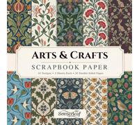 Arts & Crafts Scrapbook Paper: Double-Sided Craft Paper - Perfect for Scrapbooking, Card Making, Junk Journaling, Collage and Mixed Media