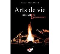 Arts de vie sauvage, gestes premiers