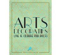 Arts Decoratif : Livre De Coloriage Pour Adultes - Motifs art déco - 86 pages Format A4 NLFBP Editions (Auteur)