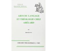 Arts du langage et théologie chez Abelard - Jean Jolivet - Vrin - Livre
