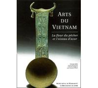 Collectif – Arts du Vietnam : La Fleur du pêcher et l'Oiseau d'azur