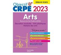 Arts, Épreuve Écrite D'admissibilité - Education Musicale, Arts Plastiques, Histoire Des Arts