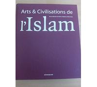 Arts et Civilisations de l'Islam