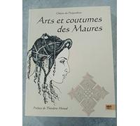 Arts et coutumes des maures