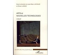 Jean-Marc Lachaud – Arts et nouvelles technologies – Essai – Broché