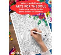 ARTS FOR THE SOUL: Explore the transformative power of color for the mind