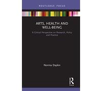 Arts, Health and Well-Being