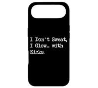 Arts Martiaux Amusants I Don't Sweat I Glow with Kicks Coque pour iPhone Air