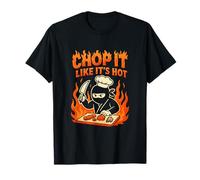 Arts martiaux amusants Ninja Chef Chop It Like It's Hot Fire T-Shirt