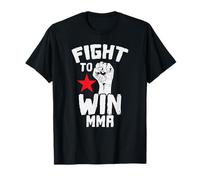 Arts Martiaux Mixtes Fight to Win T-Shirt