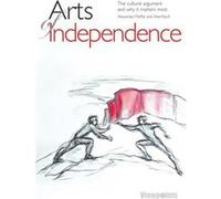 Arts of Independence (Viewpoints) Alan Riach (Auteur)