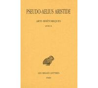 Arts rhétoriques, tome 2, livre 2 : Le discours simple