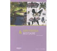 Arts visuels & bestiaire : Cycles 1, 2, 3 & collège