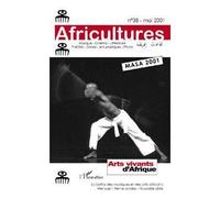 Arts vivants d'Afrique (MASA 2001) Tome 38 - Collectif - L'harmattan - broché - Etude