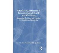 ArtsBased Approaches to Promote Mental Health and WellBeing - Taylor amp Francis Ltd - Taylor amp Francis Ltd - Livre en Anglais - Hardback Taylor amp Francis LtdTaylor amp Francis Ltd (Auteur)