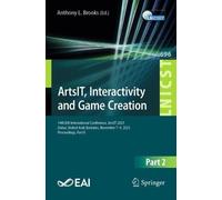 ArtsIT, Interactivity and Game Creation: 14th EAI International Conference, ArtsIT 2025, Dubai, United Arab Emirates, November 7-9, 2025, Proceedings, Part II