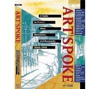 Artspoke A Guide to Modern Ideas Movements and Buzzwords 18481944 by Robert Atkins Robert Atkins (Auteur)