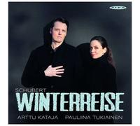 Arttu Kataja & Pauliina Tukiainen – Schubert Winterreise – CD – Alba