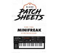 Arturia Minifreak Blank Patch Sheet Notebook: Become a more organized songwriter with this Blank Patch Sheet notebook so you can spend more time creating and less time forgetting.