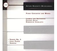 Arturo Benedetti Michelangeli - Arturo Benedetti Michelangeli - Beethoven: Sonata No. 3 (MILAN, 1941); Grieg: Lyric Pieces; Scarlatti Sonatas KK 9,11,27,96 (1942)