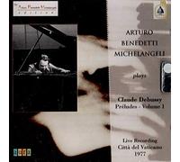 Arturo Benedetti Michelangeli - Debussy: 1st Book of Preludes [Import]
