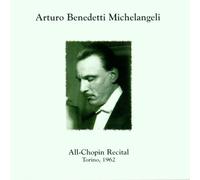 Arturo Benedetti Michelangeli - Plays Chopin's Piano Works [Import]
