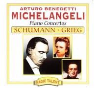 Arturo Benedetti Michelangeli - Schumann/GriegPiano Concs