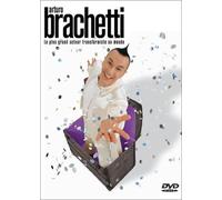Arturo Brachetti – Le plus grand acteur transformiste au monde
