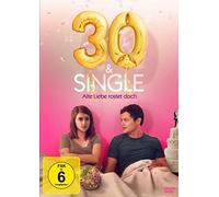 30 & Single - Alte Liebe rostet doch (DVD) Castro Arturo Cash Aya Brener Josh