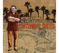 Arturo O'farrill & The Afro Latin Jazz Orchestra - Centennial Suites [Vinyl] Ltd