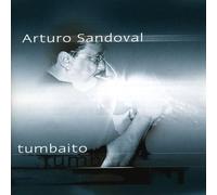 Arturo Sandoval - Tumbaito [Import]