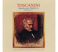 Arturo Toscanini - Beethoven: Symphonies No. 3 [Import]