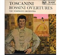 ARTURO TOSCANINI - Rossini: Overtures