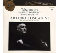 Arturo Toscanini - Tschaikowsky: Manfred Sinfonie / Romeo & Julia