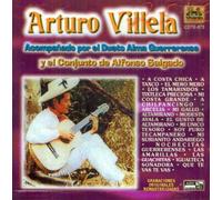 Arturo Villela Acompanado Por Dueto Alma Guerrerense Y El Conjunto De Alfonso Salgado