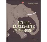 Arturo Y El Elefante Sin Memoria Girón, María (Auteur)