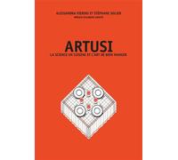 Artusi. La science en cuisine et l'art de bien manger - Alessandra Pierini - L'epure - broché - Beau livre