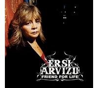 Arvizu, Ersi - Friend for Life [Import]