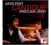 Arvo Pärt – Cantique – Sony Music