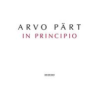 Arvo Pärt – In Principio – CD