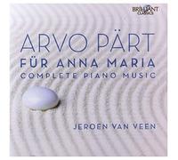 Arvo Part - Fur Anna Maria Complete Piano Music - CD - F4z