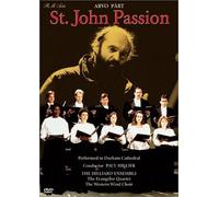 Arvo Part St. John Passion / Hillier, The Hilliard Ensemble, Western Wind Choir