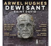 Arwel Hughes: Oratorio Dewi Sant