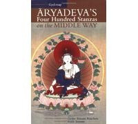 [ARYADEVA'S FOUR HUNDRED STANZAS ON THE MIDDLE WAY (TEXTUAL STUDIES AND TRANSLATIONS IN INDO-TIBETAN BUDDHISM) ]by(Rinchen, Geshe Sonam )[Paperback]