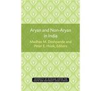 Aryan and NonAryan in India by Madhav M Deshpande Madhav M. Deshpande (Auteur)