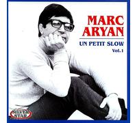 Aryan, Marc - Un Petit Slow - Vol. 1