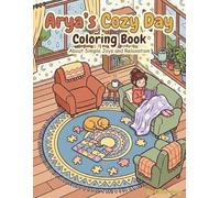 Arya's Cozy Day:Coloring Book