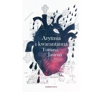 Arythmie et quarantaine Tomasz Jastrun (Buch auf Polnisch)