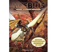Les Humanoïdes Associés Arzach & le garage hermétique - intégrale anniversaire